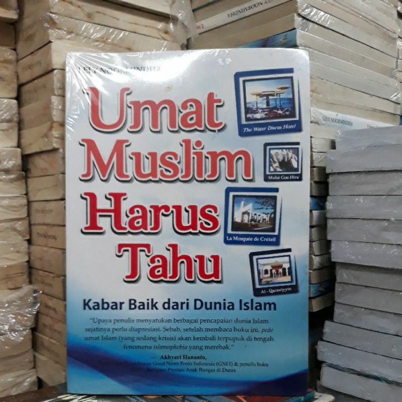 Jual Umat Muslim Wajib Tahu Kabar Baik Dari Dunia Islam Mp Shopee Indonesia