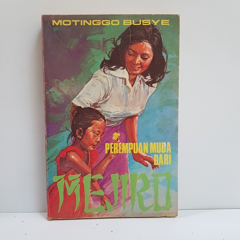 Jual Perempuan Muda dari Mejiro - Aku Ini Pelacak Cinta by Motinggo ...