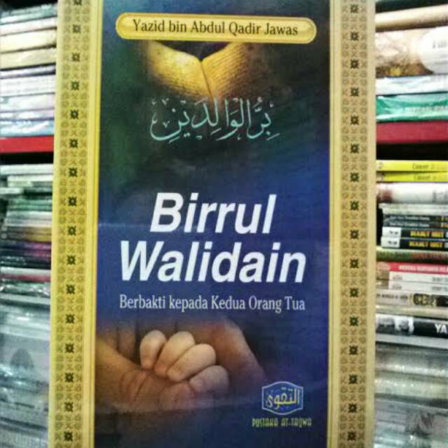 Jual Birrul Walidain (berbakti Kepada Orang Tua) | Shopee Indonesia