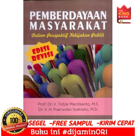 Jual PEMBERDAYAAN MASYARAKAT DALAM PERSPEKTIF KEBIJAKAN PUBLIK EDISI ...