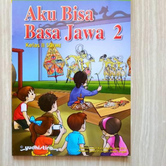 Jual Ready Stock Buku Bahasa Jawa Aku Bisa Basa Jawa Sd Kelas 2 Kurikulum 2013 Terlaris 5601