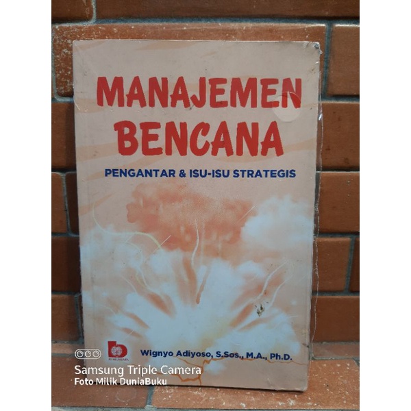 Jual Buku Origional Manajemen Bencana Pengantar & Isu-Isu Strategis ...