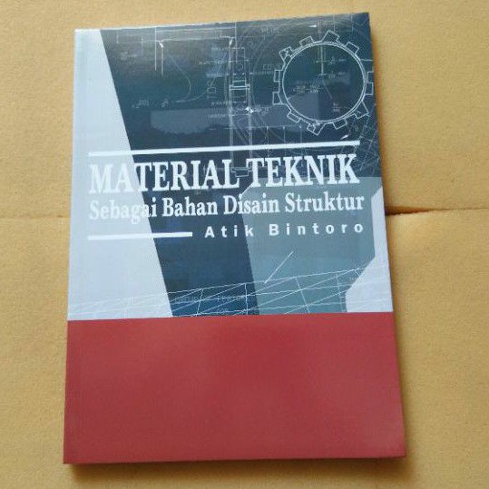 Jual MATERIAL TEKNIK Sebagai Bahan Disain Struktur Oleh Atik Bintaro ...