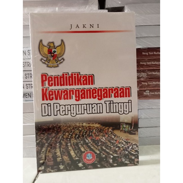 Jual PENDIDIKAN KEWARGANEGARAAN DI PERGURUAN TINGGI ~ ALFABETA (Jakni ...