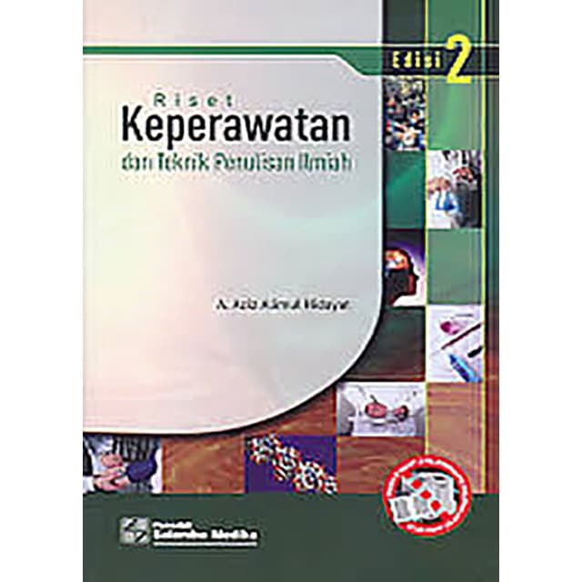 Jual Original Riset Keperawatan Dan Teknik Penulisan Ilmiah Edisi