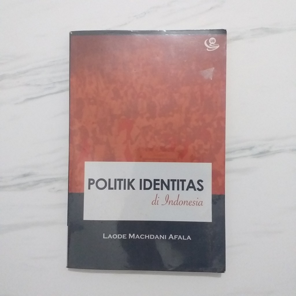 Jual Buku Bekas Politik Identitas Di Indonesia | Shopee Indonesia