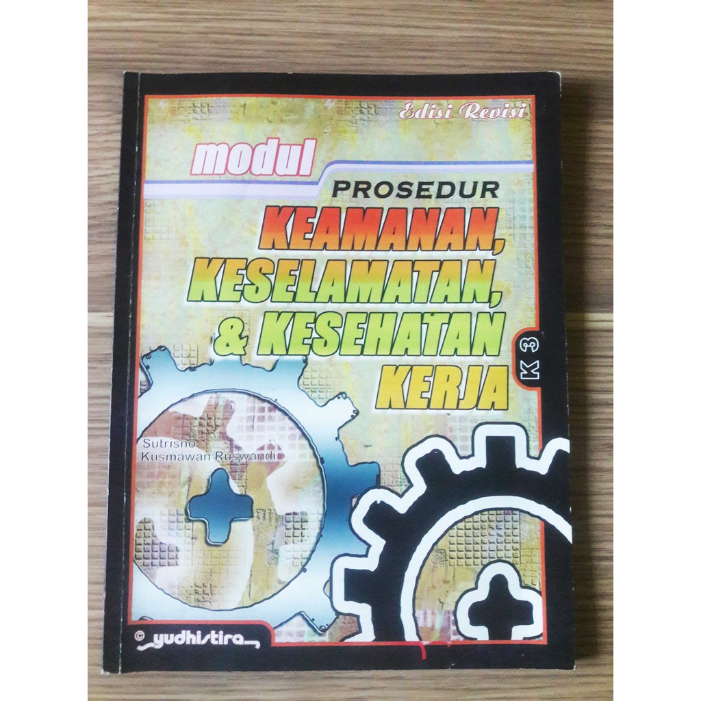 Jual Buku SMK (Modul Prosedur Keamanan, Keselamatan, & Kesehatan Kerja ...