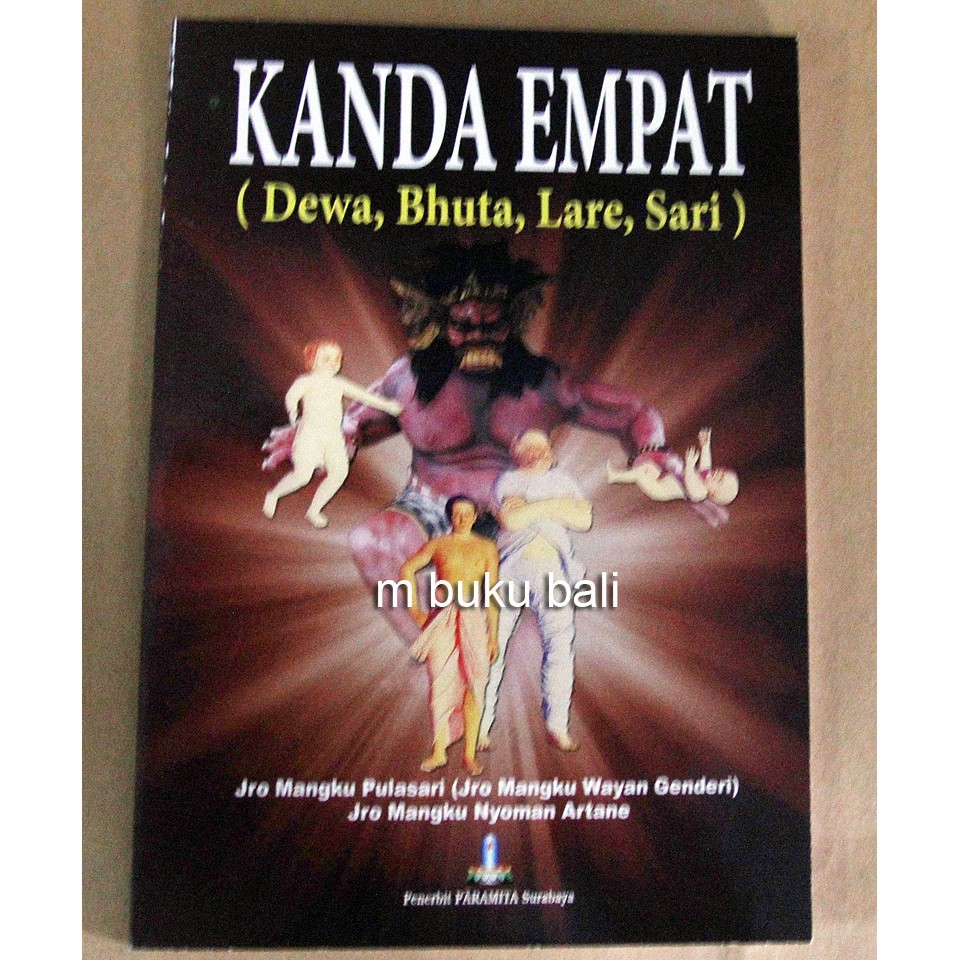 Jual Kanda Empat Rare Sari Lare Bhuta Dewa Tanpa Sastra Shopee Indonesia 6037