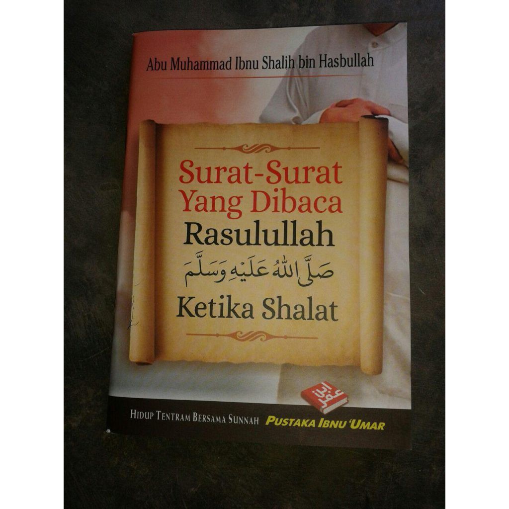 Jual Buku Saku Surat Surat Yang Dibaca Rasulullah Ketika Shalat Asli ...