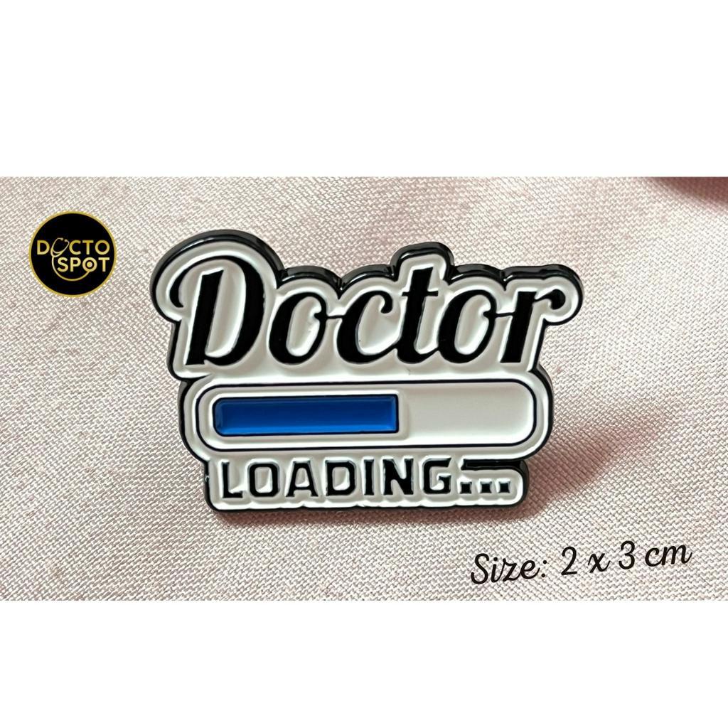 Jual Pin doctor loading / doctor ( Untuk Dokter Mahasiswa Kedokteran FK ...