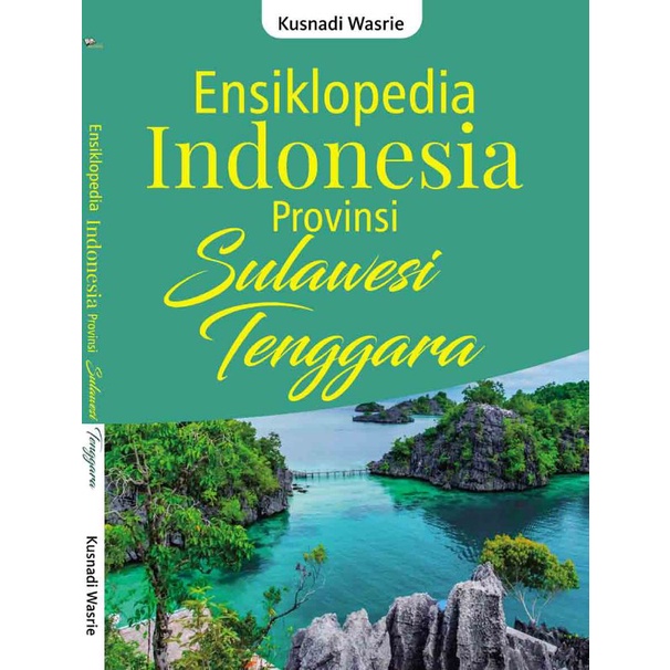 Jual Ensiklopedia Indonesia Provinsi SULAWESI TENGGARA | Shopee Indonesia