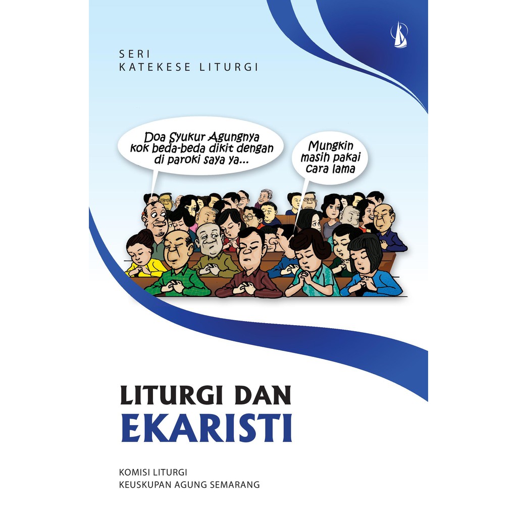 Jual Liturgi Dan Ekaristi | Shopee Indonesia