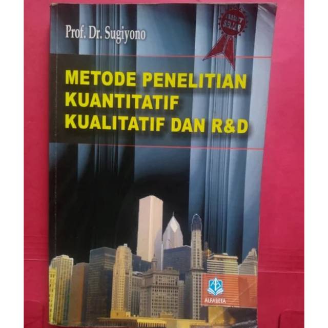 Jual Buku Metode Penelitian Kuantitatif Kualitatif Dan R & D | Shopee ...