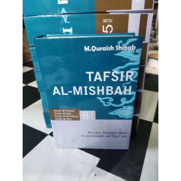 Jual T B S I Buku Kitab Tafsir Al Mishbah Volume Volume M Quraish Shihab Hard Cover