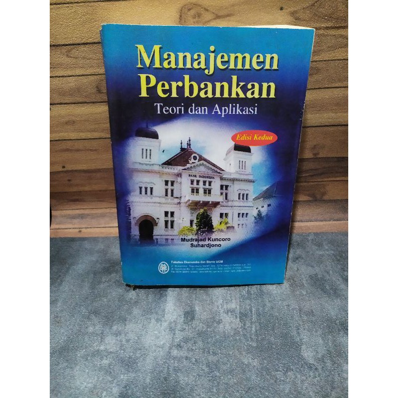 Jual BUKU MANAJEMEN PERBANKAN TEORI & APLIKASI EDISI 2 MUDRAJAD KUNCURO ...