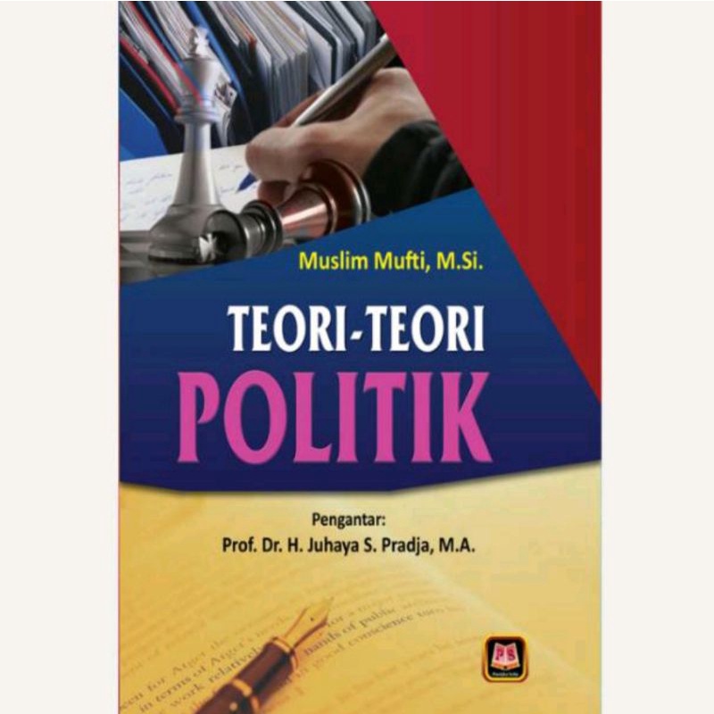 Jual Pustaka Setia Buku Teori Teori Politik - Muslim Mufti, M.Si ...