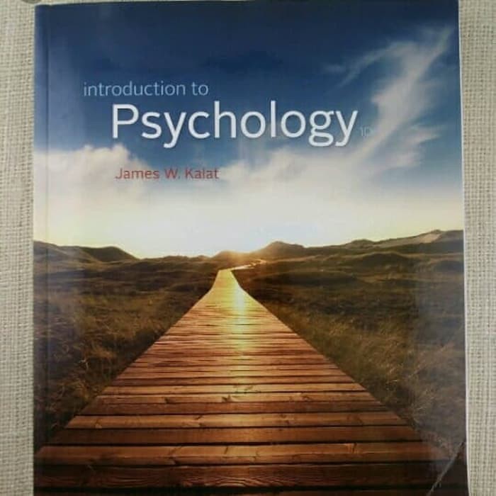 Jual INTRODUCTION TO PSYCHOLOGY 10E TENTH EDITION JAMES W KALAT Best ...