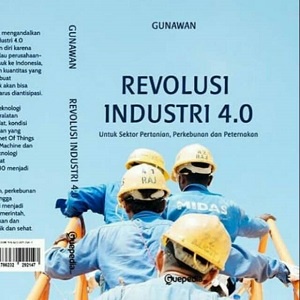 Jual Buku Revolusi Industri 4.0 Untuk Sektor Pertanian, Perkebunan Dan ...