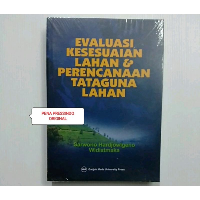 Jual EVALUASI KESESUAIAN LAHAN DAN PERENCANAAN TATAGUNA LAHAN - SARWONO ...