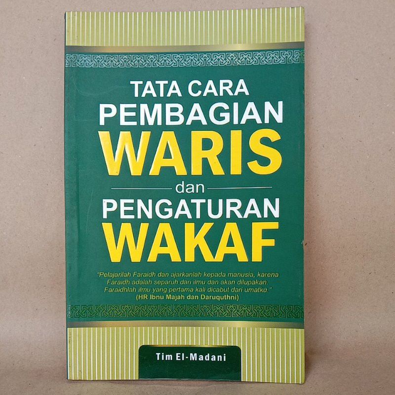 Jual Tata Cara Pembagian Warisan Dan Pengaturan Wakaf By Tim El Madani ...