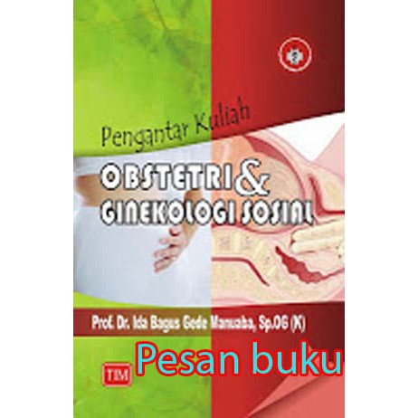 Jual Buku Pengantar Kuliah Obstetri Dan Ginekologi Sosial | Shopee ...