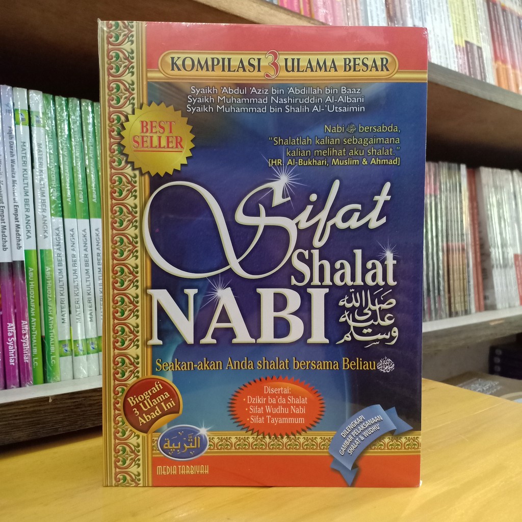 Jual Buku Sifat Shalat Nabi ; Kompilasi 3 Ulama Besar - Media Tarbiyah ...