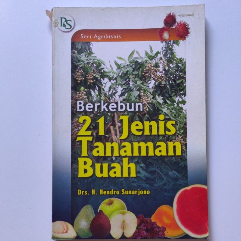 Jual Buku Pertanian - Berkebun 21 Jenis Tanaman Buah - Seri Agribisnis ...