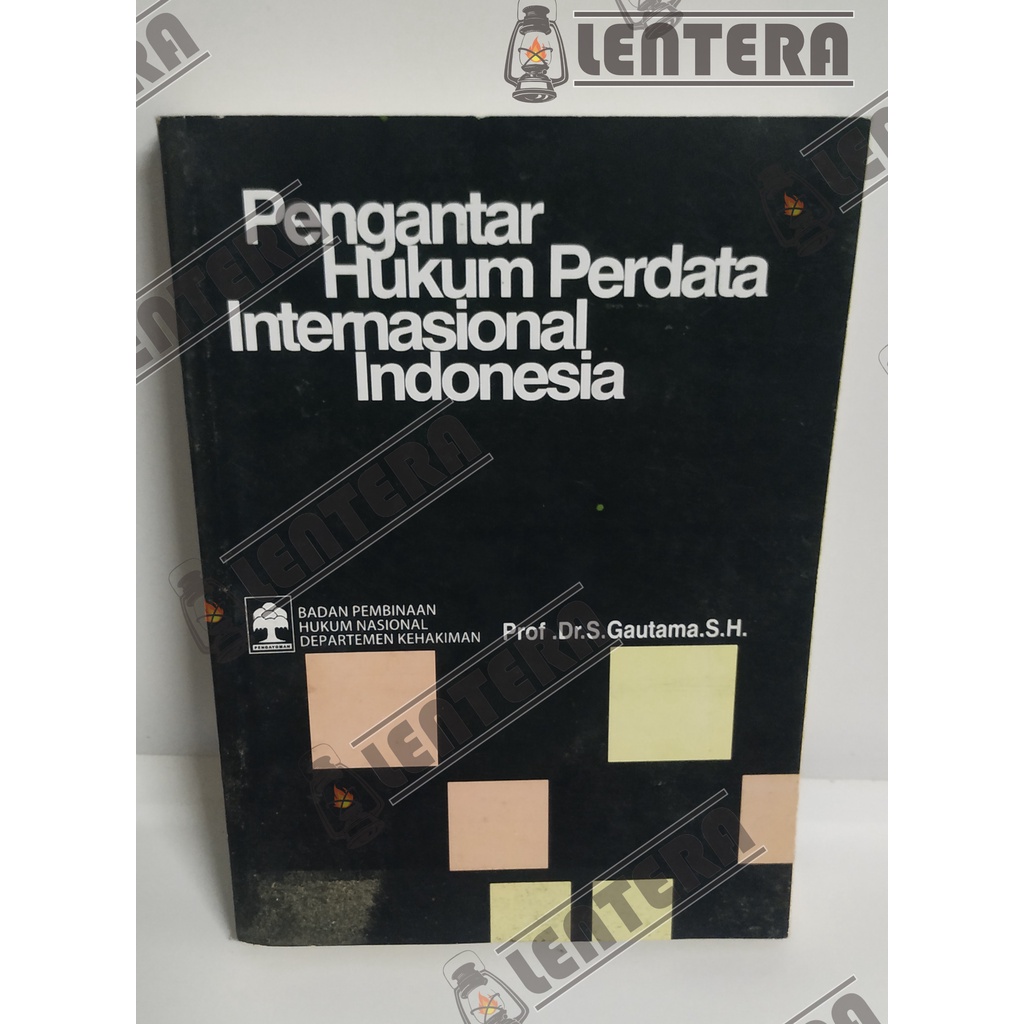 Jual Pengantar Hukum Perdata Internasional Indonesia - Prof. Dr.S ...