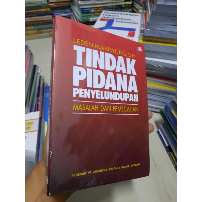 Jual Buku Original Tindak Pidana Penyelundupan Masalah Dan Pemecahan