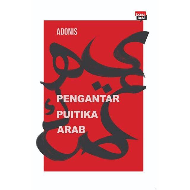 Jual Buku Pengantar Puitika Arab Karya Adonis | Shopee Indonesia