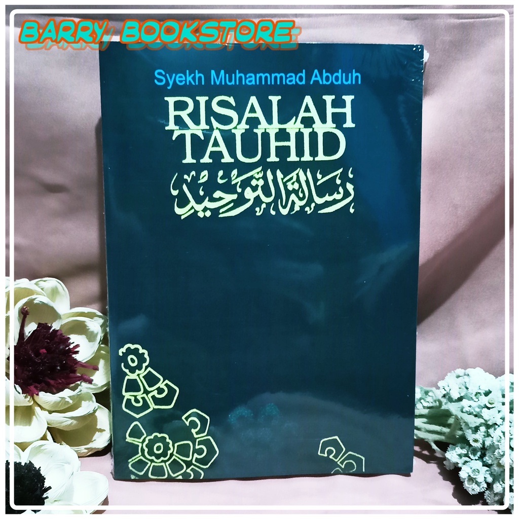 Jual Risalah Tauhid Karya Syekh Muhammad Abduh | Shopee Indonesia