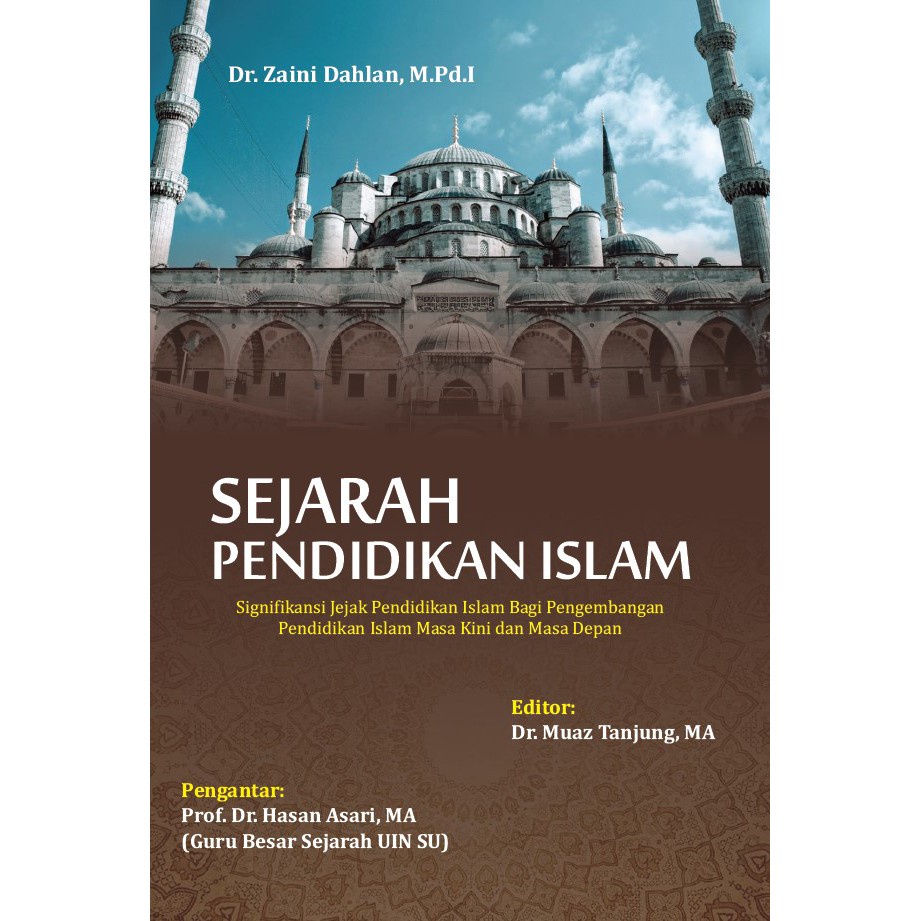 Jual Sejarah Pendidikan Islam - Zaini Dahlan | Shopee Indonesia