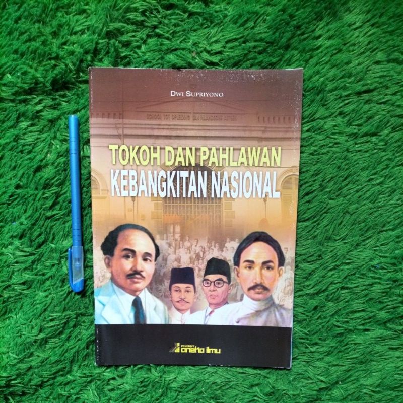 Jual ORIGINAL BUKU TOKOH DAN PAHLAWAN KEBANGKITAN NASIONAL | Shopee ...