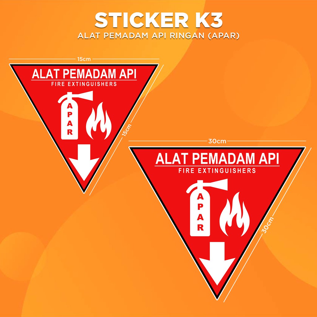 Jual Stiker K3 Alat Pemadam Api Ringan APAR/Sticker HSE light fire ...