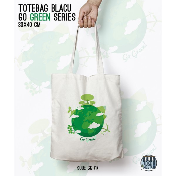 Tote bag best sale go green
