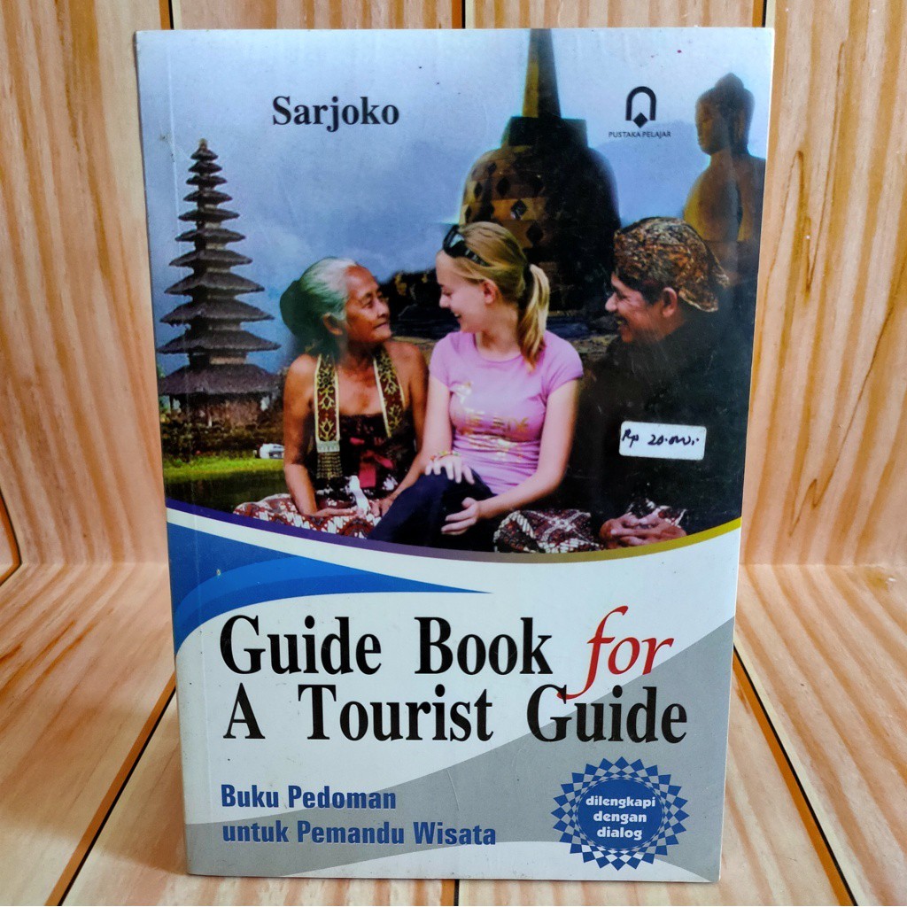 Jual BUKU GUIDE BOOK FOR A TOURIST GUIDE, BUKU PEDOMAN UNTUK PEMANDU ...