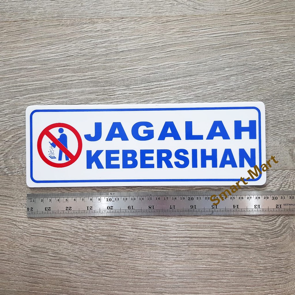 Jual Plat Papan Acrylic Akrilik Sign Board Jagalah Kebersihan Ukuran Sedang Dengan Perekat