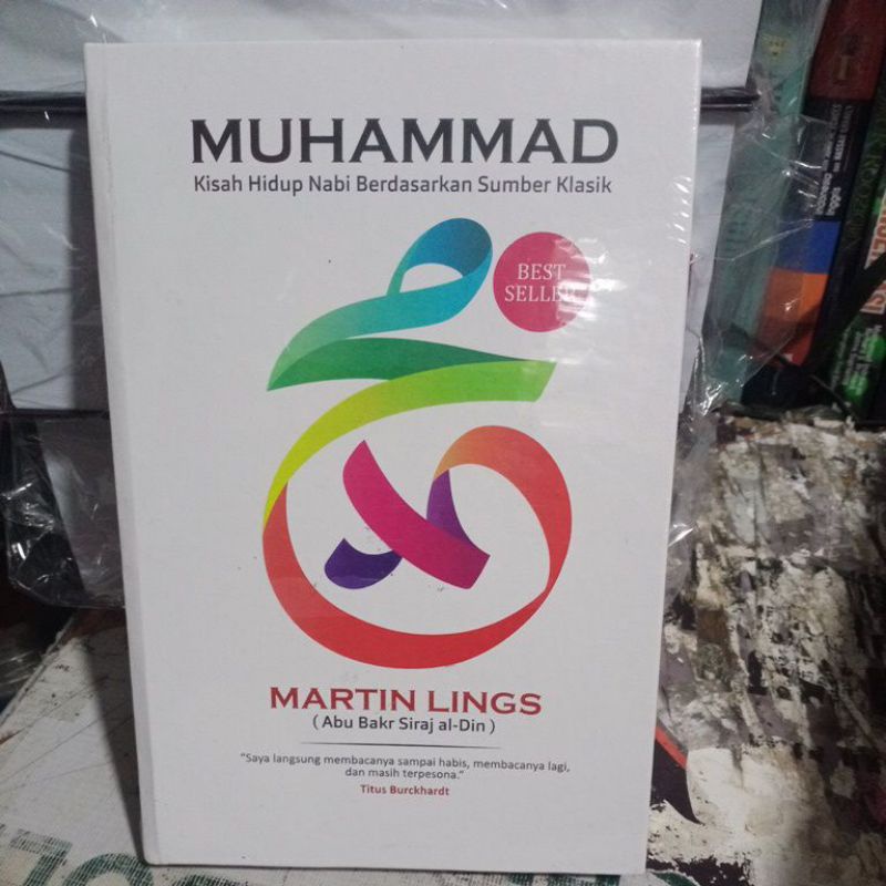 Jual Buku Muhammad Kisah Hidup Nabi Berdasarkan Sumber Klasik Shopee