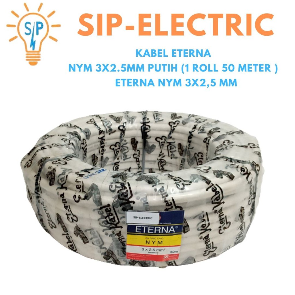 Jual Kabel Eterna Nym 3X2 5Mm Putih 1 Roll 50 Meter Eterna Nym 3X2