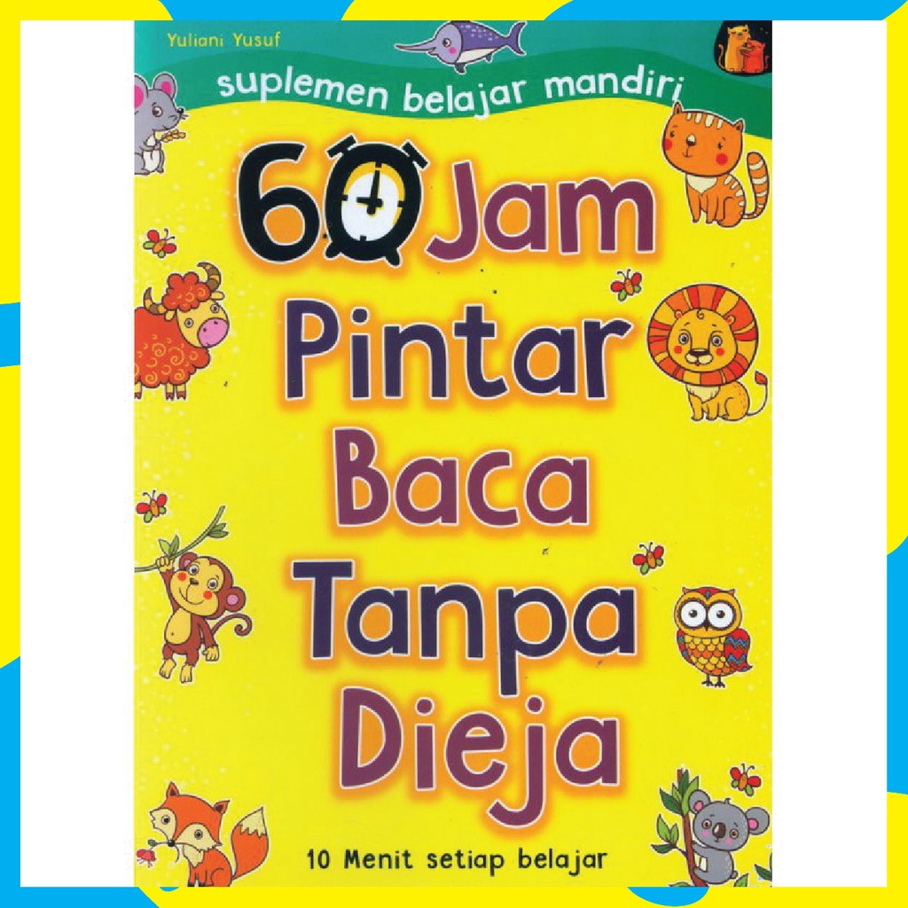 Jual BUKU PINTAR BELAJAR MEMBACA ANAK TK PAUD 60 JAM PINTAR BACA TANPA ...