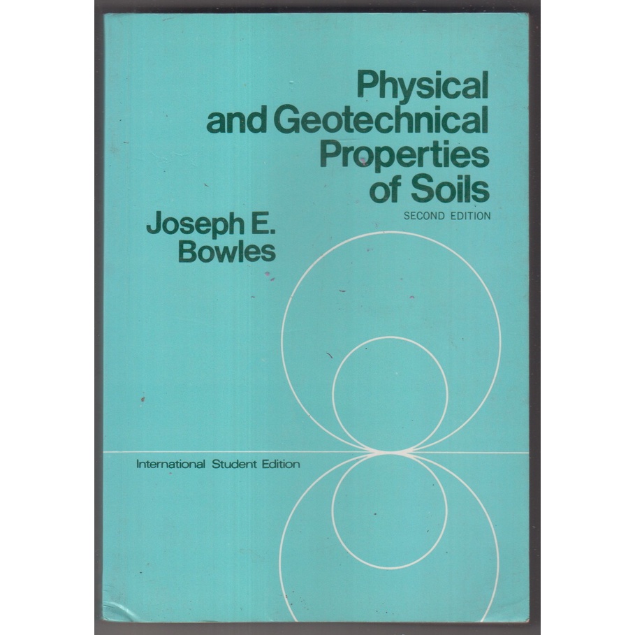 Jual BUKU JOSEPH E BOWLES PHYSICAL AND GEOTECHNICAL PROPERTIES OF