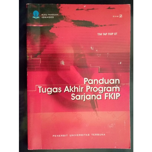 Jual Panduan Tugas Akhir Program Sarjana Fkip Universitas Terbuka 