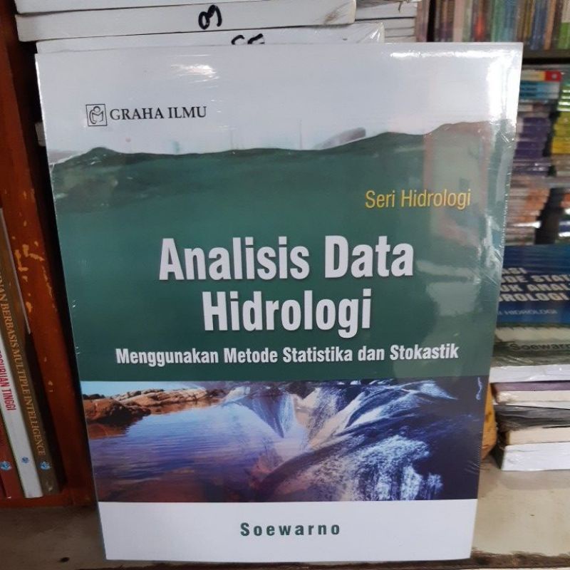 Jual Analisis Data Hidrologi Menggunakan Metode Statistika Dan ...