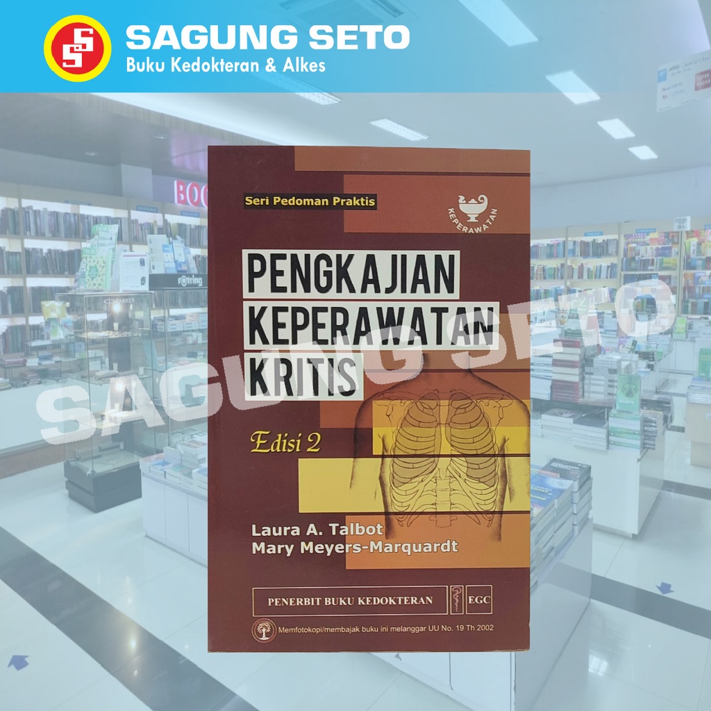 Jual Buku Pengkajian Keperawatan Kritis Edisi 2 Laura Keperawatan