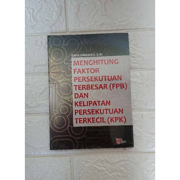 Jual MENGHITUNG FAKTOR PERSEKUTUAN TERBESAR (FPB) Dan KELIPATAN ...