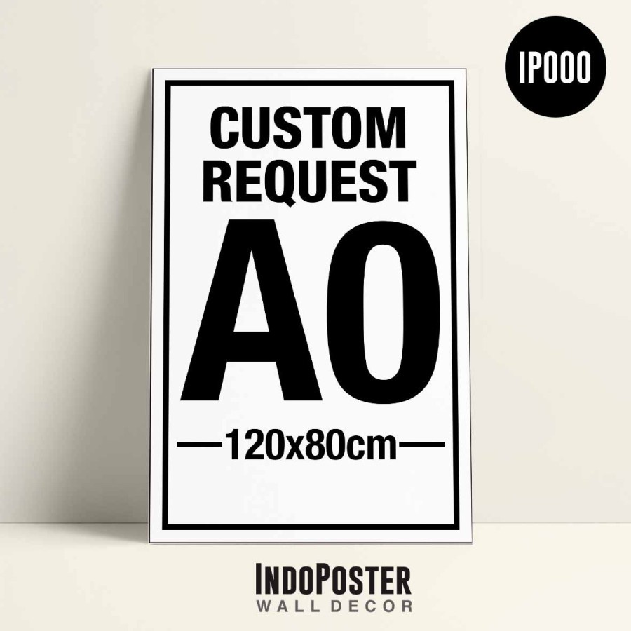Jual Poster Request Custom TANPA BINGKAI Ukuran A0 120x80cm | Shopee ...