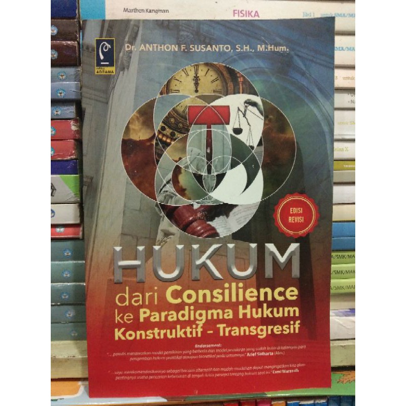 Jual Hukum Dari Consilience Ke Paradigma Hukum Kontruktif Transgresif ...