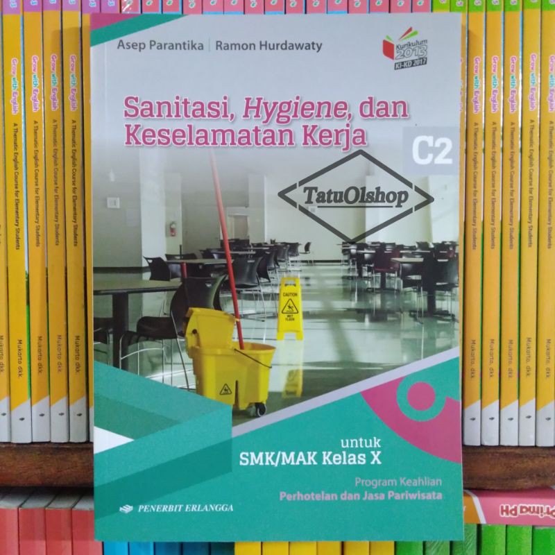 Jual Buku Sanitasi Hygiene Dan Keselamatan Kerja Smk Kelas 10 X 1 Kikd