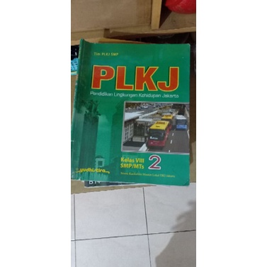 Jual Buku PLKJ (Pendidikan Lingkungan Kehidupan Jakarta) Kelas 8 ...