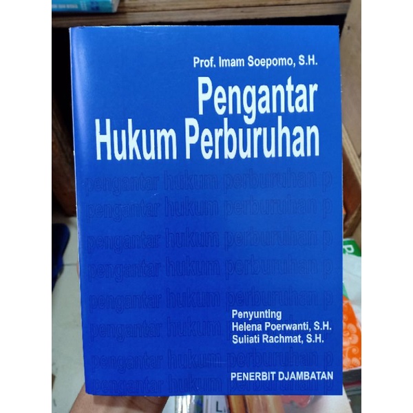 Jual Pengantar Hukum Perburuhan Imam Soepomo Shopee Indonesia